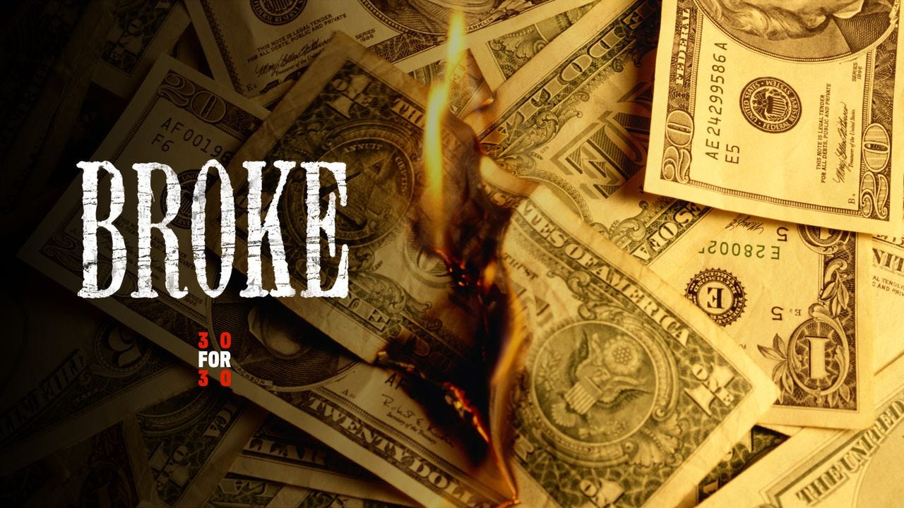 Broke - Stream the Film on Watch ESPN - ESPN