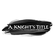 A Knight's Title
