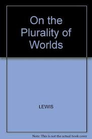 On the (Alleged) Plurality of Worlds