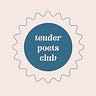 the tender poets club