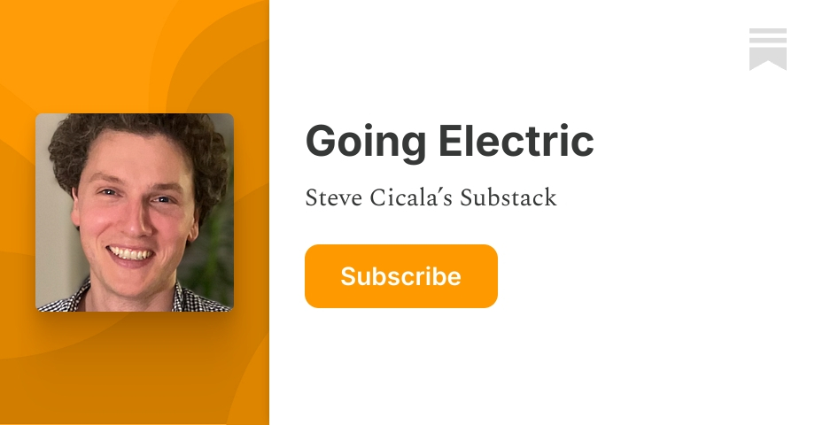 Going Electric | Steve Cicala | Substack