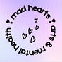 Mad Hearts Arts/Mental Health's avatar
