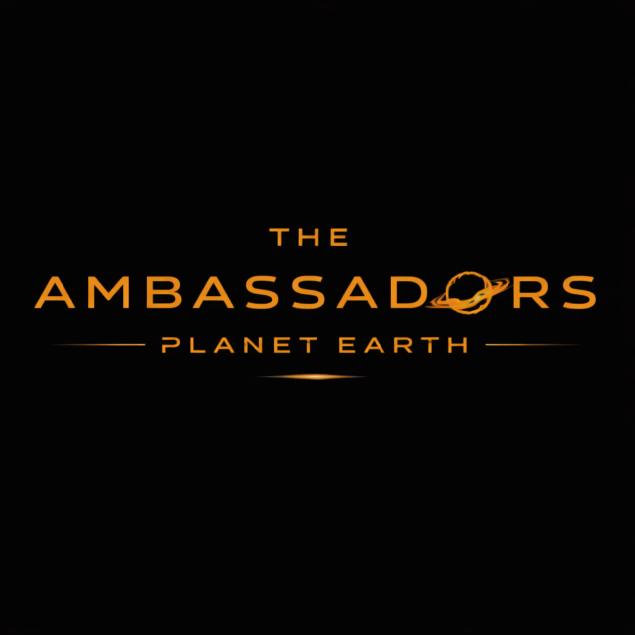 The Ambassadors: Planet Earth
