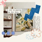 No One's Paying Me for This