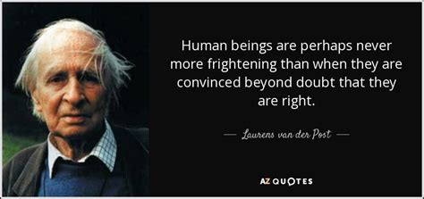 TOP 20 QUOTES BY LAURENS VAN DER POST | A-Z Quotes