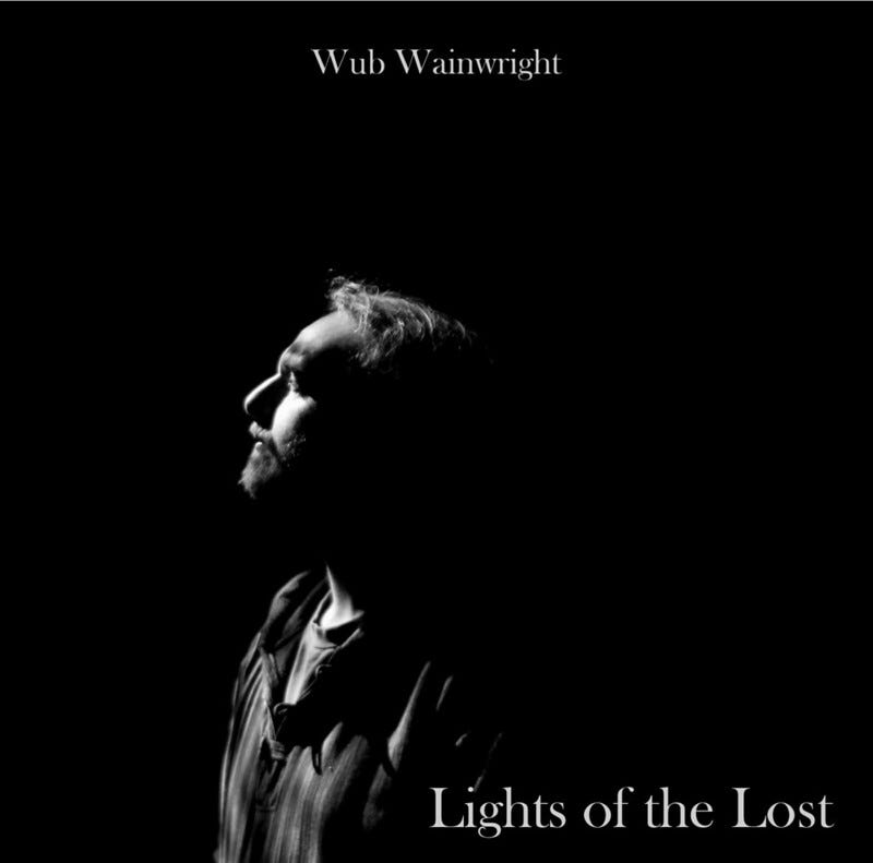 Wub Wainwright - Lights of the Lost cover art Wub Wainwright - Lights of the Lost cover art