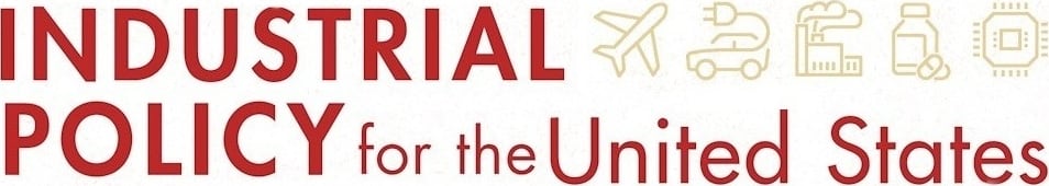 Industrial Policy for the United States