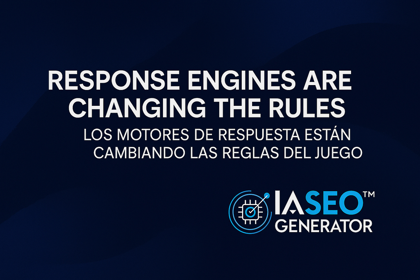 Los motores de respuesta cambian las reglas del juego