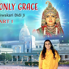Grace and Only Grace: Part 1