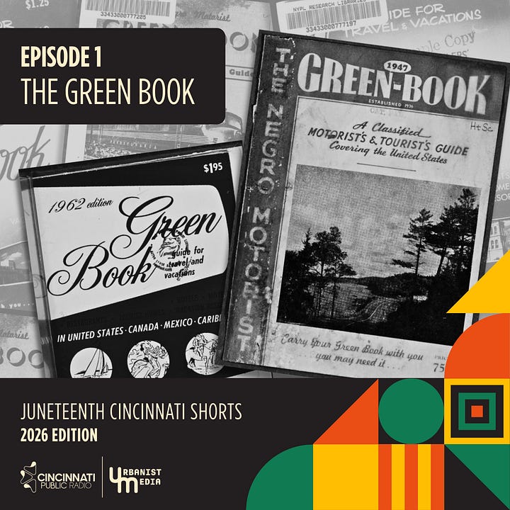 2026 Cincinnati Juneteenth Radio Shorts: Preserved Green Book Sites