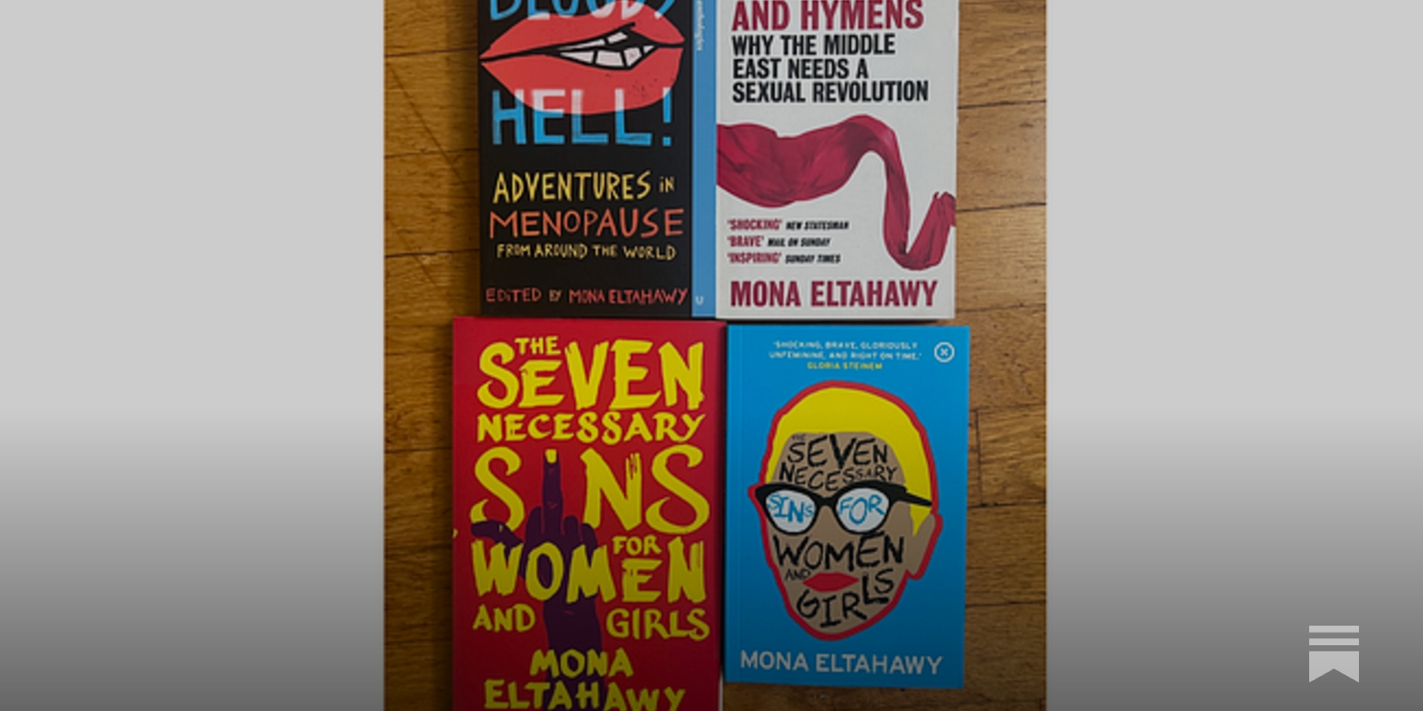 Signed Copies Books of Bloody Hell!, Headscarves and Hymens, and 7 Necessary Sins