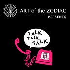 ART of the ZODIAC