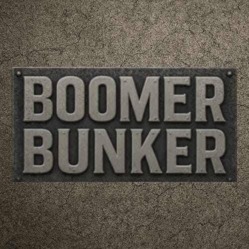 Boomer Bunker Substack