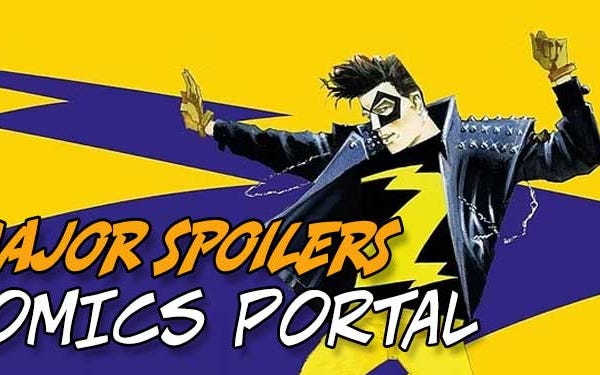 Comics Portal | Major Spoilers | MajorSpoilers | Substack