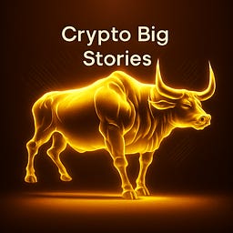 Crypto Big Stories