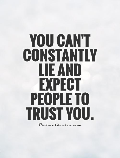 Quotes about Lying to you (229 quotes)