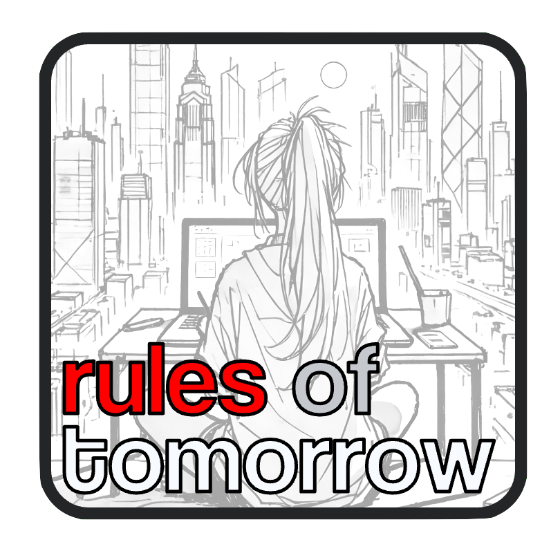 Rules of Tomorrow