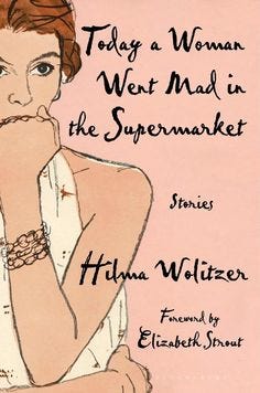 This may contain: the cover of today a woman went mad in the supermarket by helen woltzer