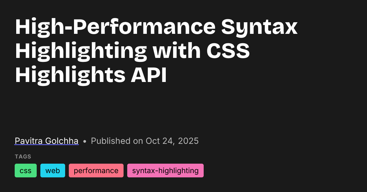 [Korean FE Article] 성능과 하이라이팅을 모두 잡는 CSS Highlights API
