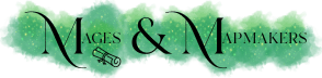 Mages & Mapmakers