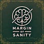Margin of Sanity