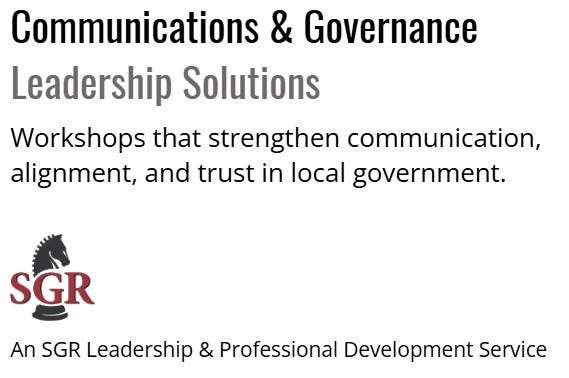 A promotional graphic for SGR’s Communications & Governance Leadership Solutions. The text reads: “Communications & Governance Leadership Solutions — Workshops that strengthen communication, alignment, and trust in local government.” Below the text is the SGR logo featuring a chess knight and the letters “SGR,” followed by the line: “An SGR Leadership & Professional Development Service.”