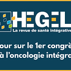 Retour sur le premier congrès de la Société Française d’Oncologie Intégrative