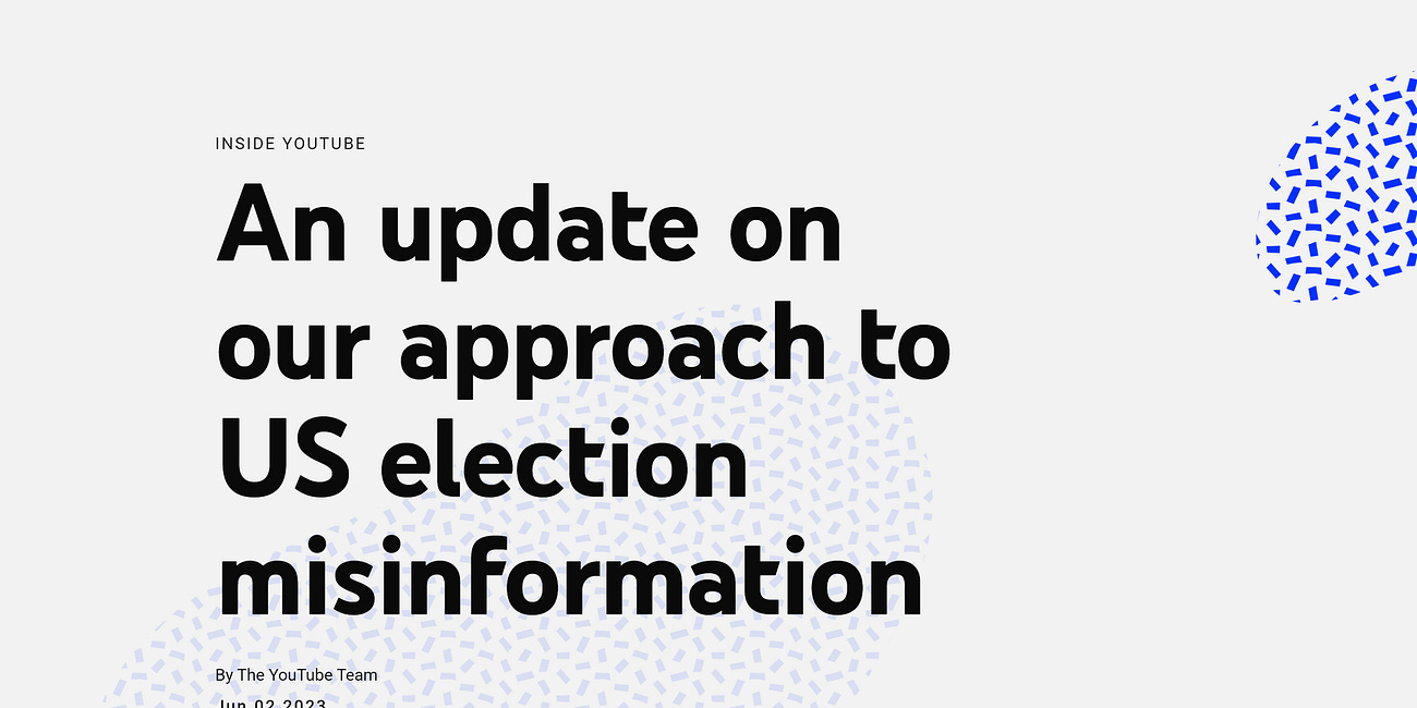 YouTube: We Will Allow You to Criticise the US Elections Now (Until We Change the Rules of the Game Again)