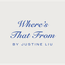 where's that from by Justine Liu