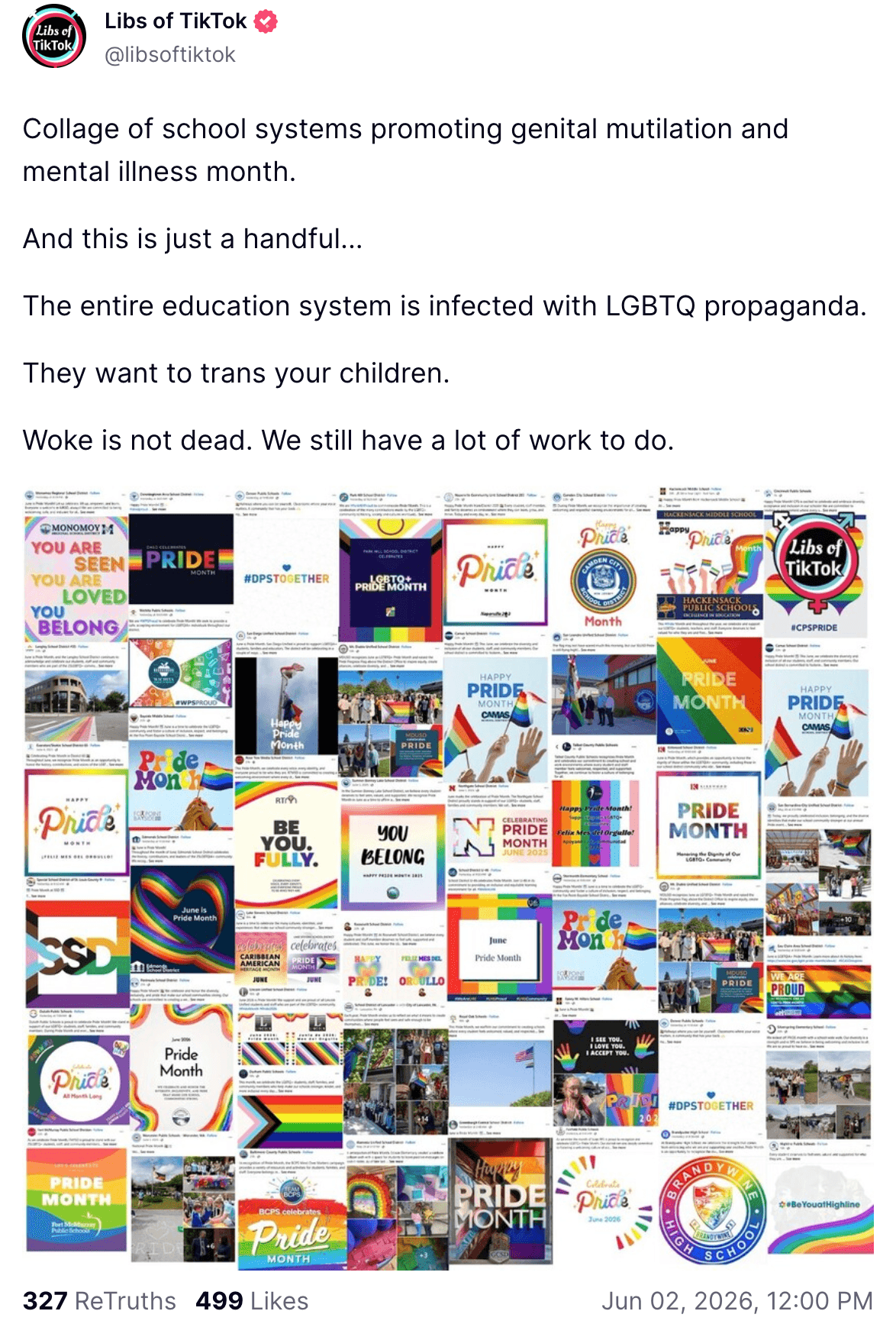 A post shared by @libsoftiktok on Truth Social on June 2, 2026, features a collage of 49 posts from schools celebrating Pride Month.
