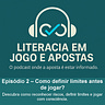 LITERACIA EM JOGO E APOSTAS