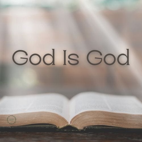 God Is God a blog by Gary Thomas