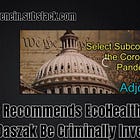 Report Recommends EcoHealth Alliances' Peter Daszak Be Debarred & Criminally Investigated 