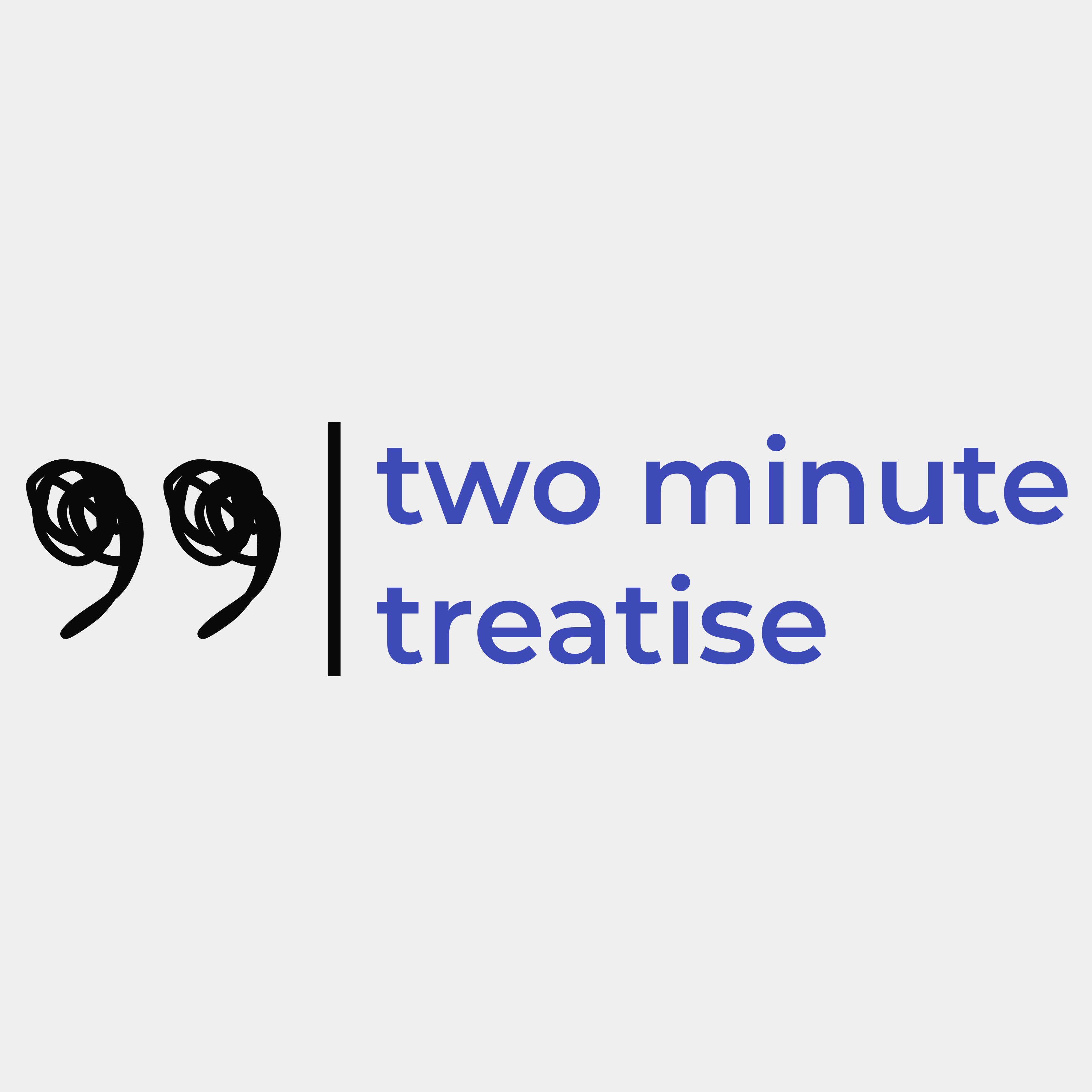 Two Minute Treatise