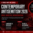 I spent three days trying to make sense of modern antisemitism