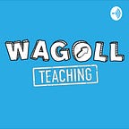 WAGOLL Teaching
