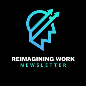 Reimagining Work