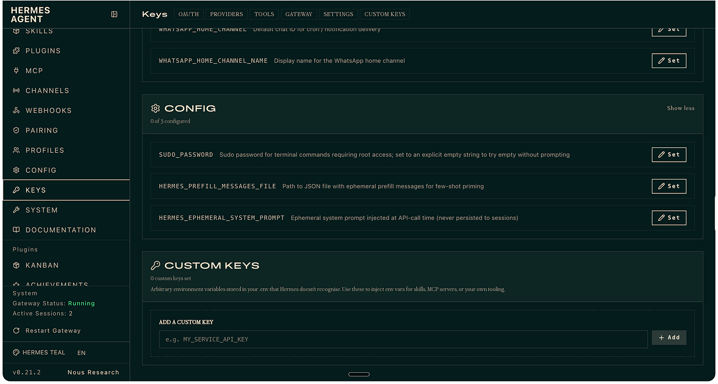 Hermes Custom Keys screen for adding environment variables used by skills, MCP servers, and other tools Hermes Custom Keys screen for adding environment variables used by skills, MCP servers, and other tools