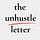 The Unhustle Letter