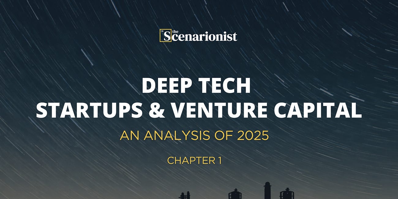 Deep Tech Startups & Venture Capital: An Analysis of 2025 | Chapter 1