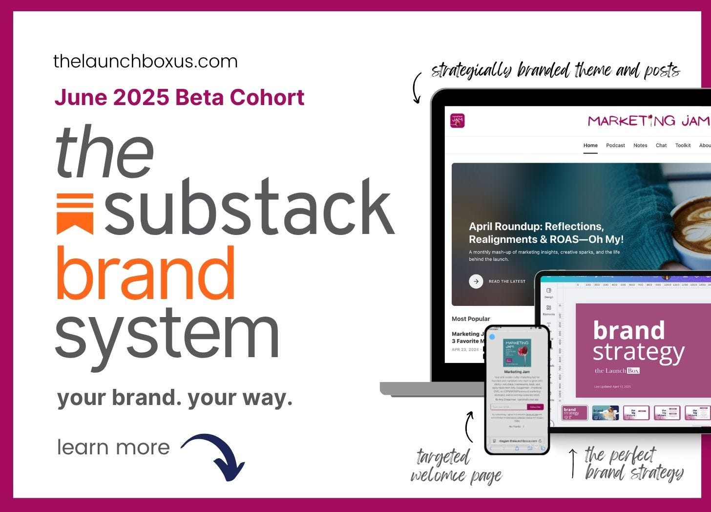 Promotional graphic for The Substack Brand System June 2025 Beta Cohort