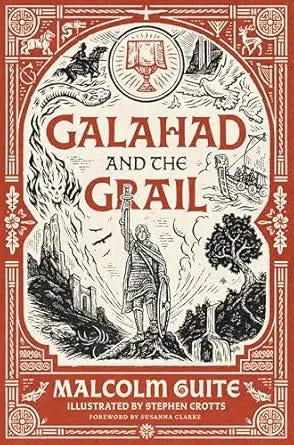 Galahad and the Grail (Merlin's Isle: An Arthuriad), 1 Galahad and the Grail (Merlin's Isle: An Arthuriad), 1