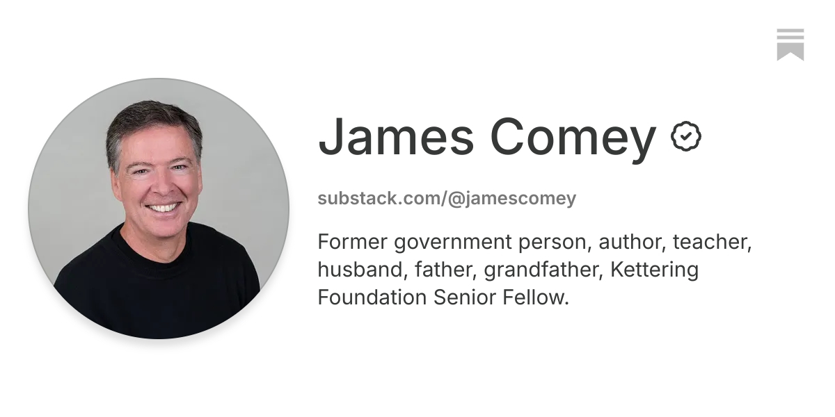 James Comey | Substack