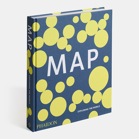 Map: Exploring The World, Phaidon Editors, with an introduction by John Hessler, Phaidon Press, London, 2015