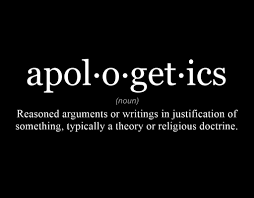 Apologetics – Therefore, God Exists