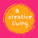 a creative living