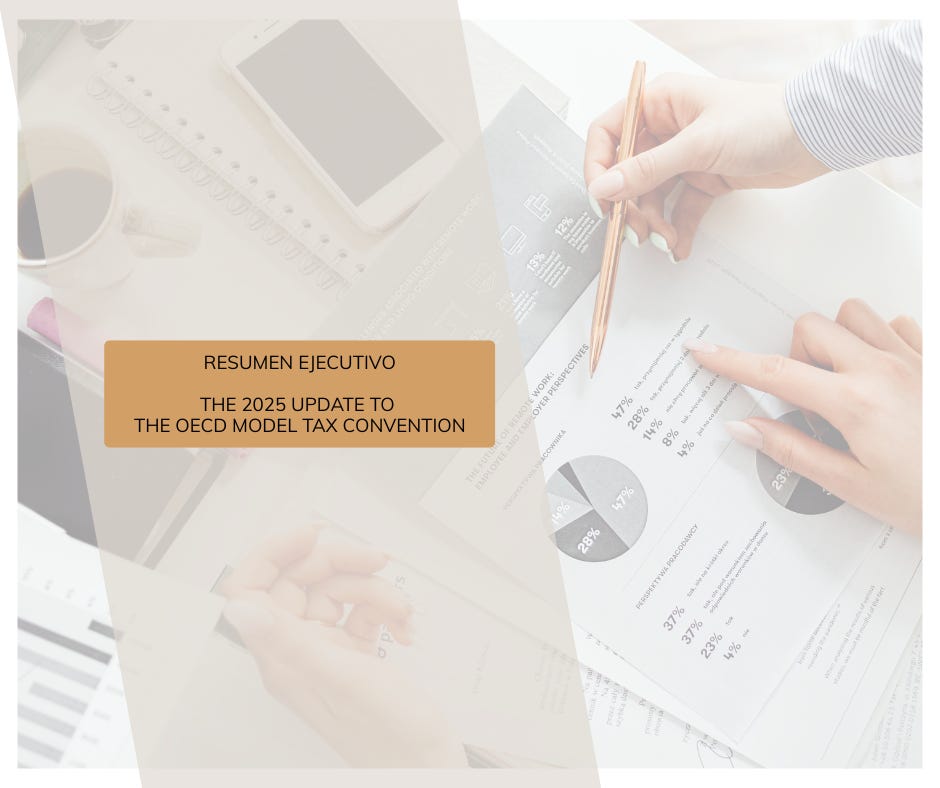 Resumen ejecutivo - The 2025 Update to the OECD Model Tax Convention