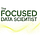 The Focused Data Scientist