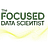 The Focused Data Scientist