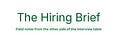 The Hiring Brief
